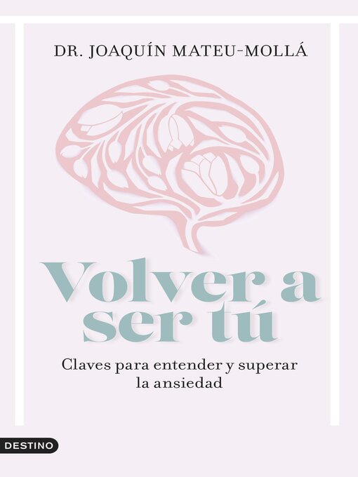 Title details for Volver a ser tú by Joaquín Mateu-Mollá - Available